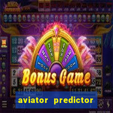 aviator predictor premium apk download